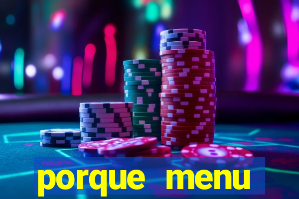 porque menu selvagem acabou